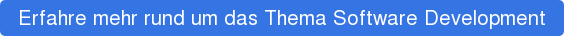 Erfahre mehr rund um das Thema Software Development